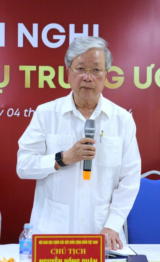 Ông Nguyễn Hồng Quân - Chủ tịch Hội Giáo dục chăm sóc sức khỏe cộng đồng Việt Nam, Nguyên Ủy viên Trung ương Đảng, Nguyên Bộ trưởng Bộ Xây dựng