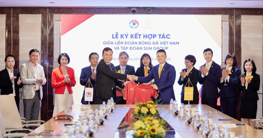 Tập đoàn Sun Group hợp tác với VFF cùng phát triển bóng đá việt nam