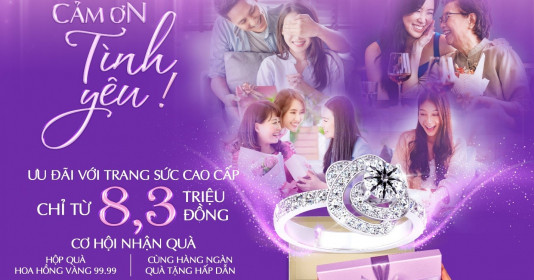 Quốc tế Phụ nữ 8/3 – Doji ưu đãi trang sức chỉ từ 8.3 triệu đồng