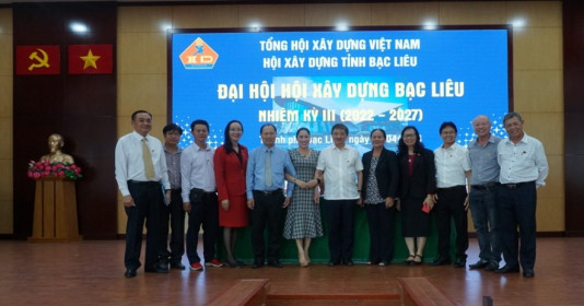 Đại hội Hội Xây dựng Bạc Liêu lần thứ III, nhiệm kỳ 2022 - 2027