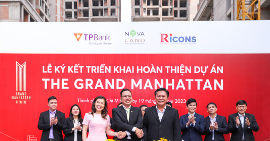 Novaland, TPBank và Ricons ký kết hợp tác triển khai hoàn thiện dự án The Grand Manhattan