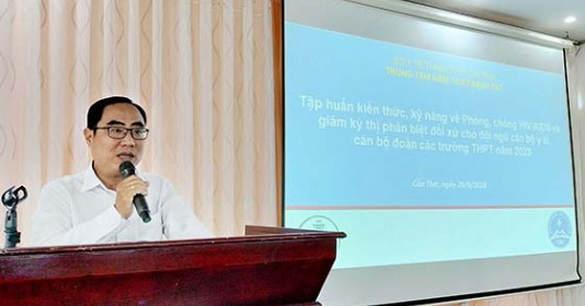 Cần Thơ: Tập huấn kiến thức, kỹ năng về phòng, chống HIV/AIDS và giảm kỳ thị phân biệt đối xử liên quan đến HIV/AIDS
