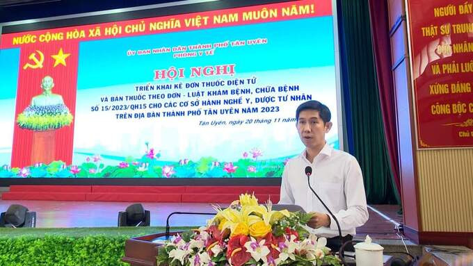 Bình Dương: TP. Tân Uyên triển khai kê đơn thuốc điện tử và Luật Khám, chữa bệnh