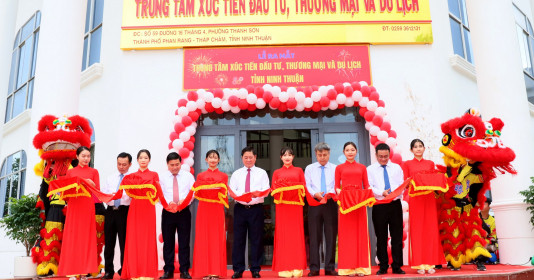 Ninh Thuận: Ra mắt Trung tâm Xúc tiến Đầu tư, Thương mại và Du lịch