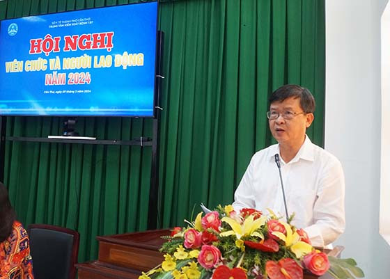 Hội nghị cán bộ công chức, viên chức Trung tâm Kiểm soát bệnh tật TP. Cần Thơ năm 2024