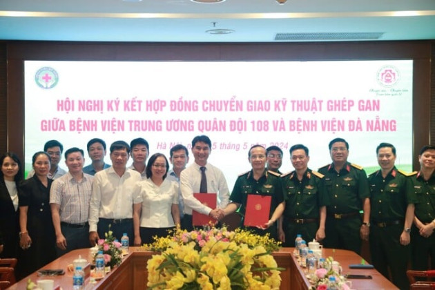 Bệnh viện Trung ương Quân đội 108 và Bệnh viện Đà Nẵng ký kết hợp đồng chuyển giao kỹ thuật ghép gan