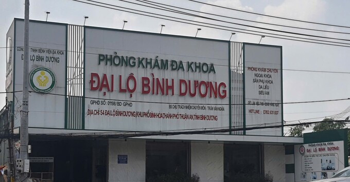 Bình Dương: Phòng khám Đa khoa Đại Lộ Bình Dương tiếp tục vi phạm, bị xử phạt nặng