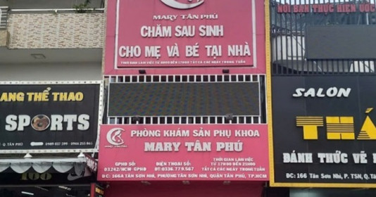 Phòng khám sản phụ khoa Mary Tân Phú sử dụng bác sĩ chưa được cấp giấy phép hành nghề
