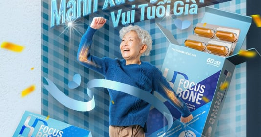 HD Focus Bone - Tăng cường độ bền xương, giảm đau khớp