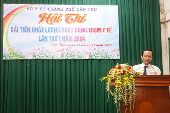 Cần Thơ: Hội thi cải tiến chất lượng hoạt động trạm y tế lần thứ nhất năm 2024
