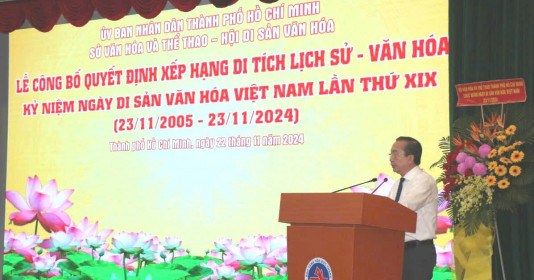 TP. HCM: Công bố quyết định xếp hạng di tích cấp Thành phố nhân kỷ niệm Ngày Di sản văn hóa Việt Nam lần thứ XIX