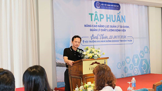 Cần Thơ: Tập huấn nâng cao năng lực quản lý tài chính, quản lý chất lượng bệnh viện