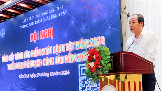 Cần Thơ: Tổng kết công tác kiểm soát bệnh tật năm 2024 và triển khai kế hoạch năm 2025