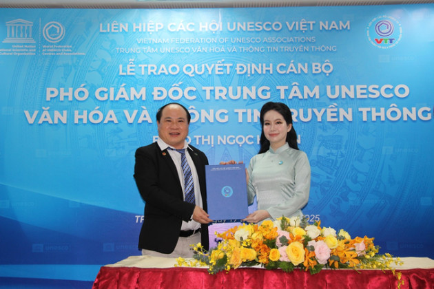 Trung tâm UNESCO Văn hóa và Thông tin Truyền thông có tân Phó Giám đốc