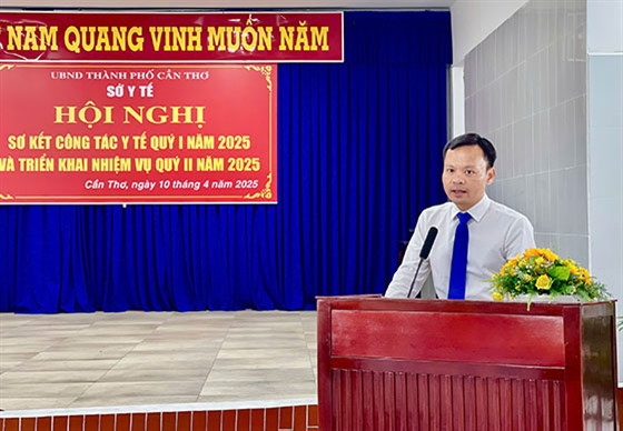 Ngành y tế TP. Cần Thơ sơ kết công tác quý I năm 2025