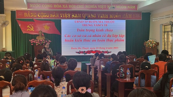 Đắk Lắk: Tổ chức tập huấn kiến thức an toàn thực phẩm năm 2025