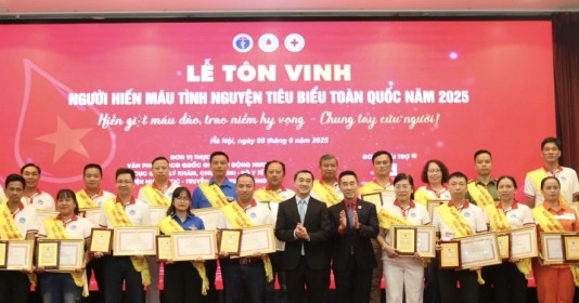 Tôn vinh 100 người hiến máu tình nguyện tiêu biểu toàn quốc năm 2025