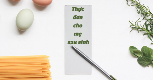 Bác sĩ mách mẹ sau sinh nguyên tắc "vàng" xây dựng thực đơn chuẩn khoa học