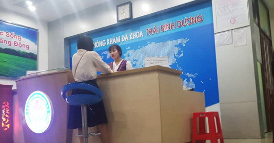 Nhiều bác sĩ tại Phòng khám đa khoa Thái Bình Dương vướng vi phạm, bị xử phạt nặng